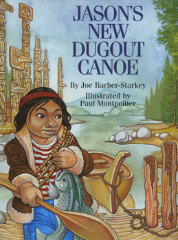 Hardcover Jason's New Dugout Canoe Book