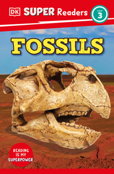 Paperback DK Super Readers Level 3 Fossils Book