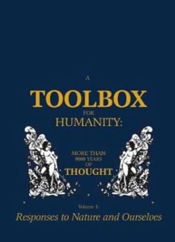 Paperback A Toolbox for Humanity: More than 9000 Years of Thought Book