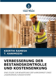 Verbesserung Der Bestandskontrolle Und Kostensenkung (German Edition)