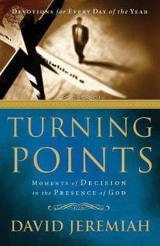 Hardcover Turning Points: Finding Moments of Refuge in the Presence of God Book