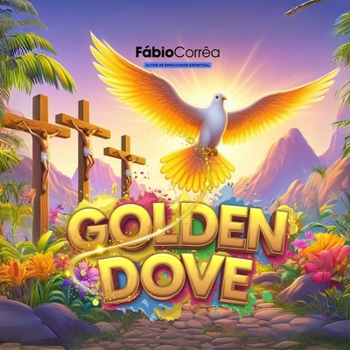 Paperback Golden Dove Book