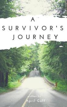 Paperback A Survivor's Journey Book