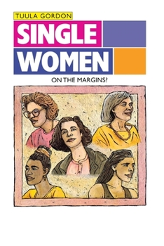 Paperback Single Women: On the Margins? Book