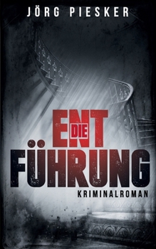 Paperback Die Entführung [German] Book