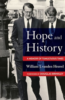 Hardcover Hope and History: A Memoir of Tumultuous Times Book