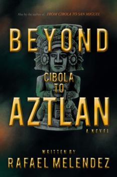 Hardcover Beyond Cibola to Aztlan Book