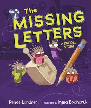 Hardcover The Missing Letters: A Dreidel Story Book