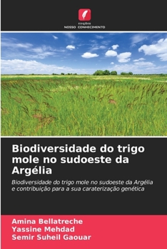 Paperback Biodiversidade do trigo mole no sudoeste da Argélia [Portuguese] Book