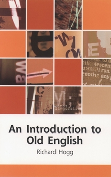 Paperback An Introduction to Old English Book