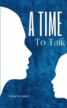 Paperback A Time To Talk Book