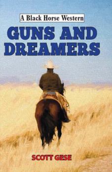 Hardcover Guns and Dreamers Book