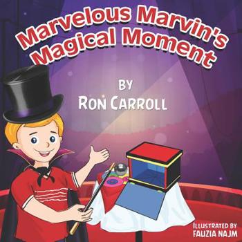 Paperback Marvelous Marvin's Magical Moment Book