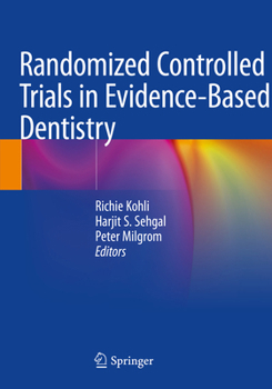 Paperback Randomized Controlled Trials in Evidence-Based Dentistry Book