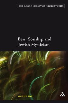 Paperback Ben: Sonship and Jewish Mysticism Book