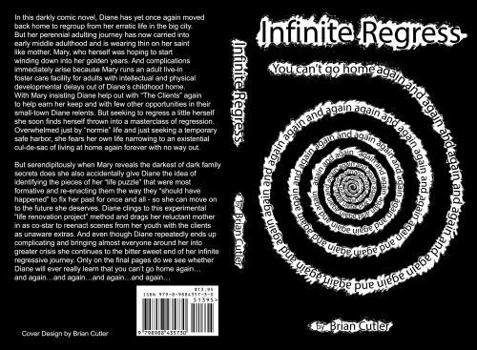Paperback Infinite Regress: You can't go home again and again and again and again and again and again and again and again and again and again... Book