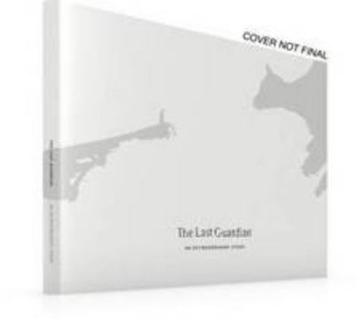 Hardcover Last Guardian An Extraordinary Story Book