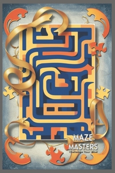 "Amazing Mazes for Kids Ages 4-8"