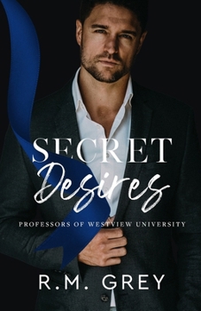 Secret Desires: Professors of Westview University