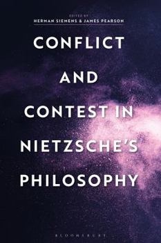 Hardcover Conflict and Contest in Nietzsche's Philosophy Book