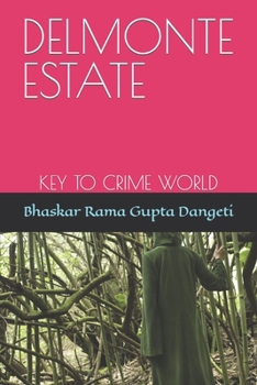 Paperback Delmonte Estate: Key to Crime World Book