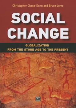 Paperback Social Change: Globalization from the Stone Age to the Present Book