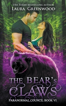 The Bear's Claws - Book #6 of the Paranormal Council