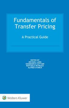 Hardcover Fundamentals of Transfer Pricing: A Practical Guide Book