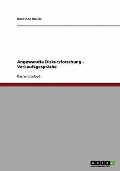 Paperback Angewandte Diskursforschung - Verkaufsgespräche [German] Book