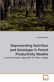 Paperback Representing Nutrition and Genotype in Forest Productivity Models Book