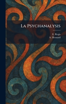 Hardcover La Psychanalysis [French] Book
