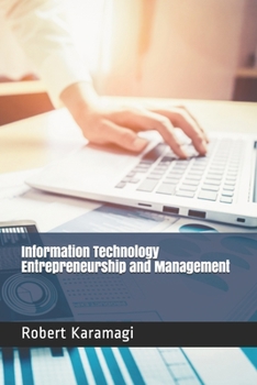 Paperback Information Technology Entrepreneurship and Management Book