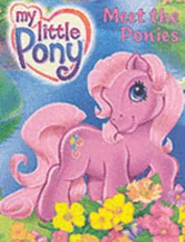 Board book Meet the Ponies (My Little Pony) Book