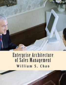 Paperback Enterprise Architecture of Sales Management: SBC Architecture Description Language in Practice Book