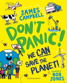 Paperback Don't Panic! We Can Save the Planet Book