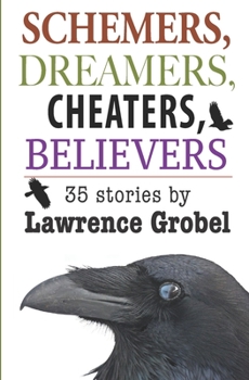 Paperback Schemers, Dreamers, Cheaters, Believers: Stories written during the 2020 pandemic Book