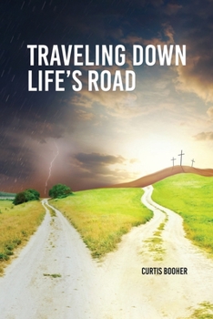 Paperback Travelling Down Life's Road Book