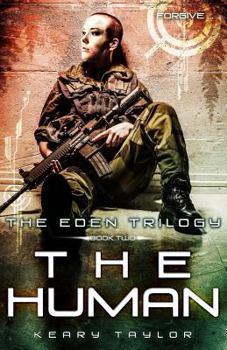 The Human - Book #2 of the Eden Trilogy