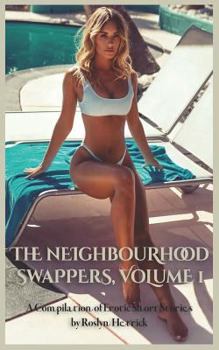 Paperback The Neighbourhood Swappers: Volume 1 Book