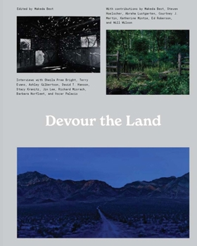 Paperback Devour the Land: War and American Landscape Photography Since 1970 Book