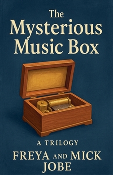 The Mysterious Music Box