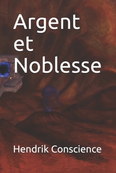 Paperback Argent et Noblesse [French] Book