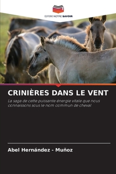 Paperback Crinières Dans Le Vent [French] Book