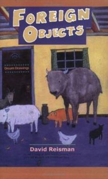 Paperback Foreign Objects: Dream Drawings Book