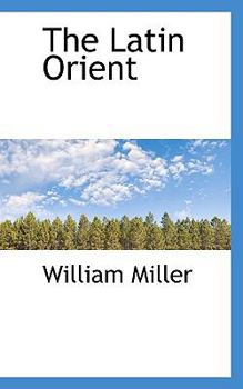 Paperback The Latin Orient Book