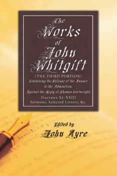 Paperback The Works of John Whitgift Book