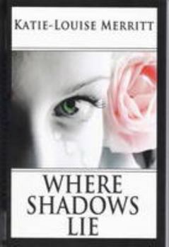 Paperback Where Shadows Lie Book