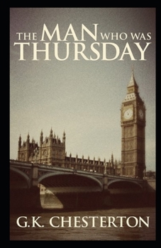 Paperback The Man Who Was Thursday: a Nightmare Annotated Book