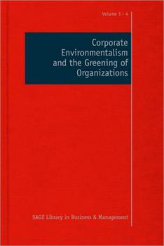 Hardcover Corporate Environmentalism and the Greening of Organizations Book