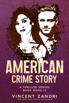 American Crime Story: Book IV (American Crime Story: A Thriller)